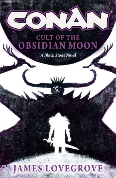 Conan: Cult of the Obsidian Moon                                                                                                                      <br><span class="capt-avtor"> By:Lovegrove, James                                  </span><br><span class="capt-pari"> Eur:24,37 Мкд:1499</span>